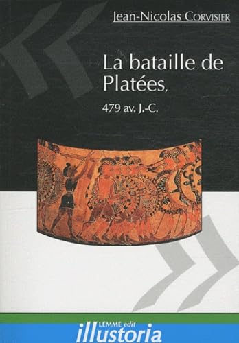 La bataille de Platées: 479 av. J.-C. Books