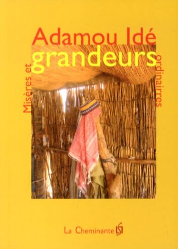 miseres et grandeurs ordinaires Contemporary literature