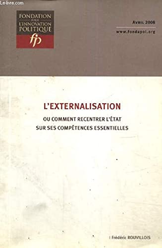L'externalisation ou comment recentrer l'Etat sur ses compétences essentielles book