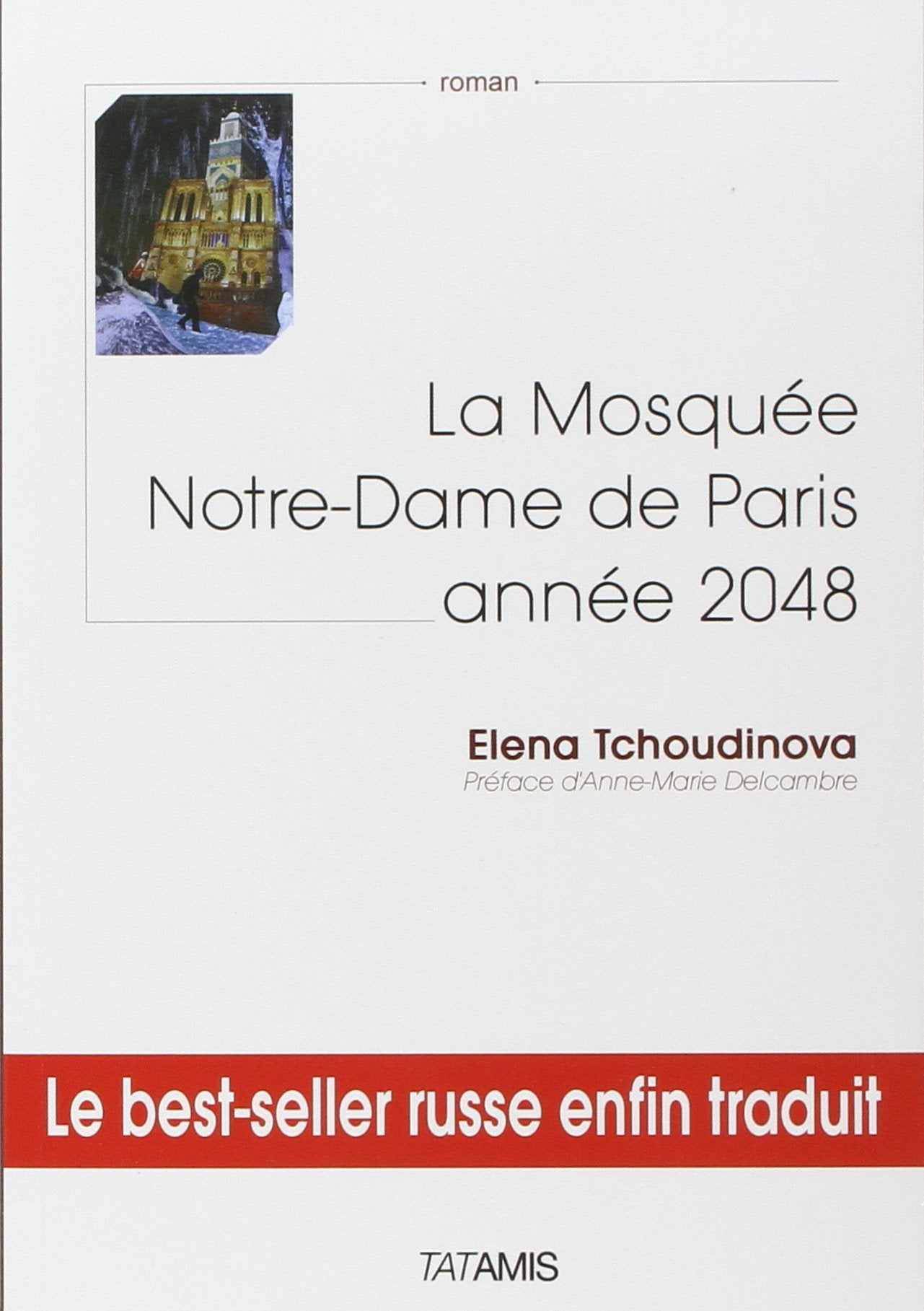La Mosquée Notre-Dame de Paris : année 2048 book