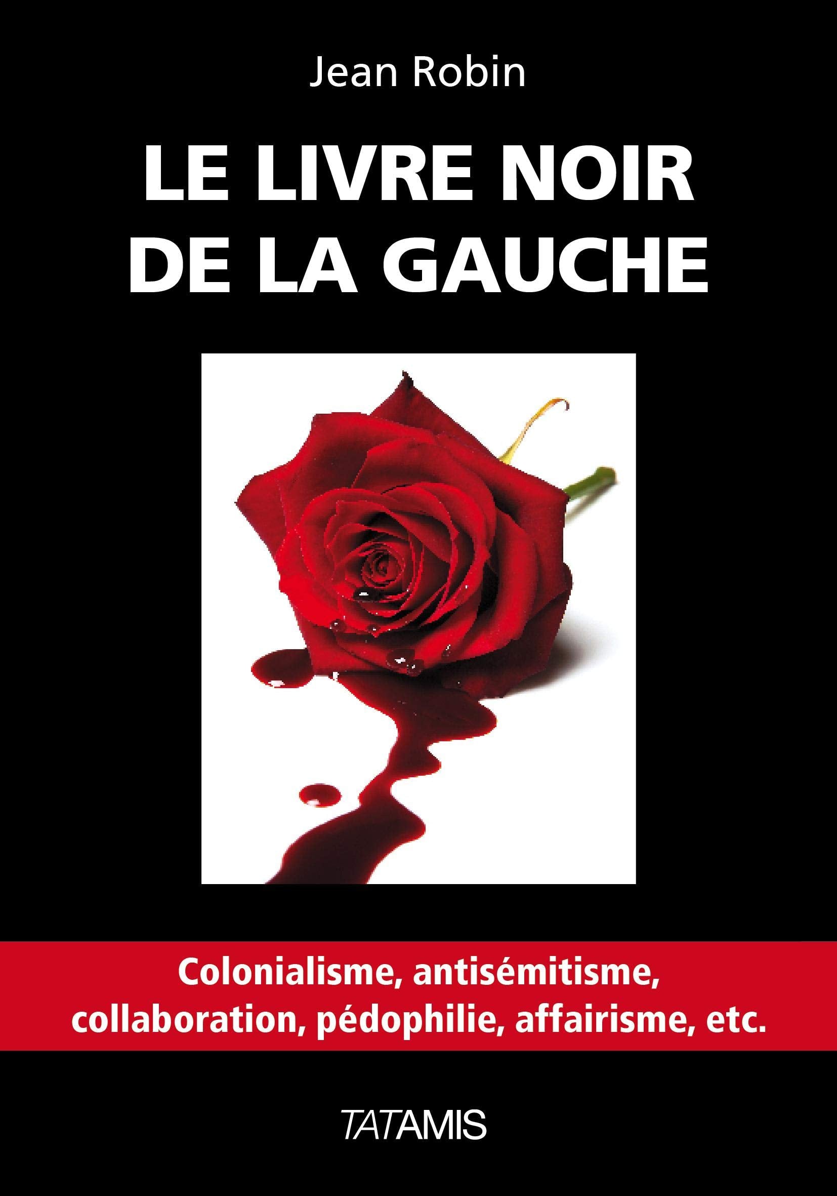 Le livre noir de la gauche book