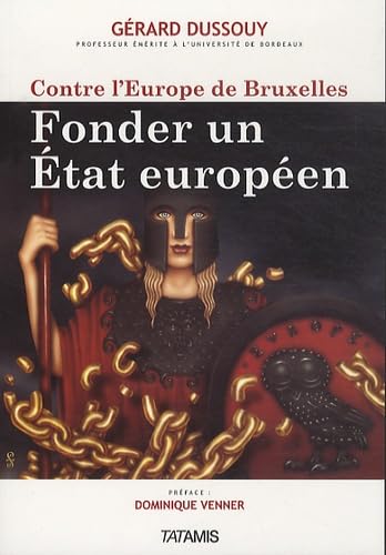 Contre l'Europe de Bruxelles, fonder un book