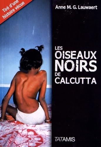 Les oiseaux noirs de Calcutta book