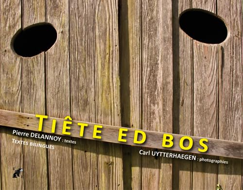 Tiête ed bos: Edition bilingue français-ch'ti Books