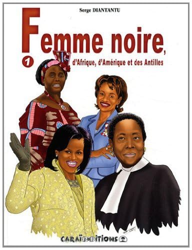 Femme noire, d'Afrique, d'Amérique et des Antilles : Tome 1 Novels & Short Stories