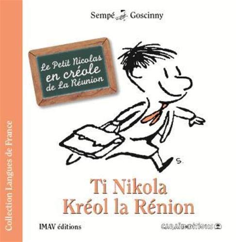 Ti Nikola - Kreol la Renion Contemporary literature