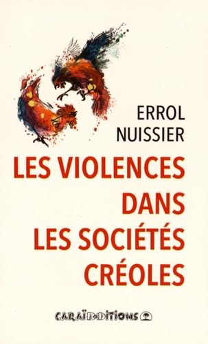 Les violences dans les sociétés créoles book