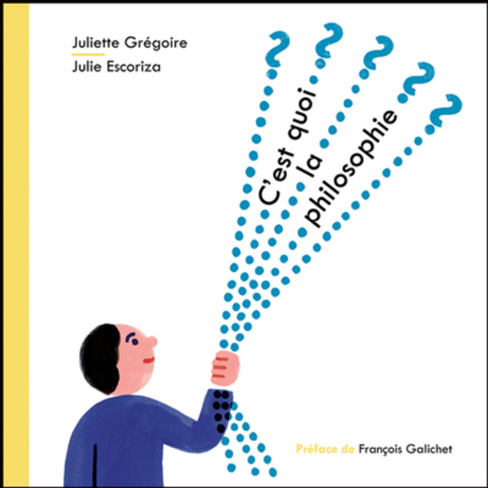 C'est quoi la philosophie ? Children's books