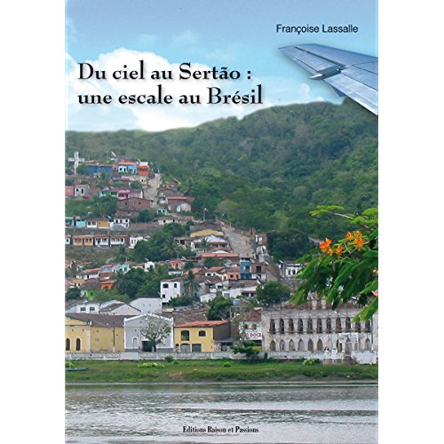 Du ciel au Sertão - une escale au Brésil Contemporary literature