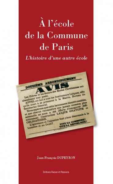 A l'école de la Commune de Paris : l'histoire d'une autre école book