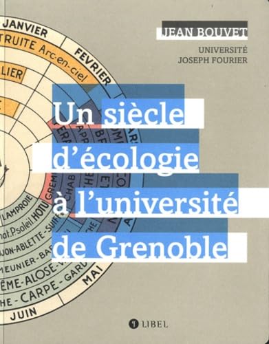 Un siècle d'écologie à l'université de Grenoble book