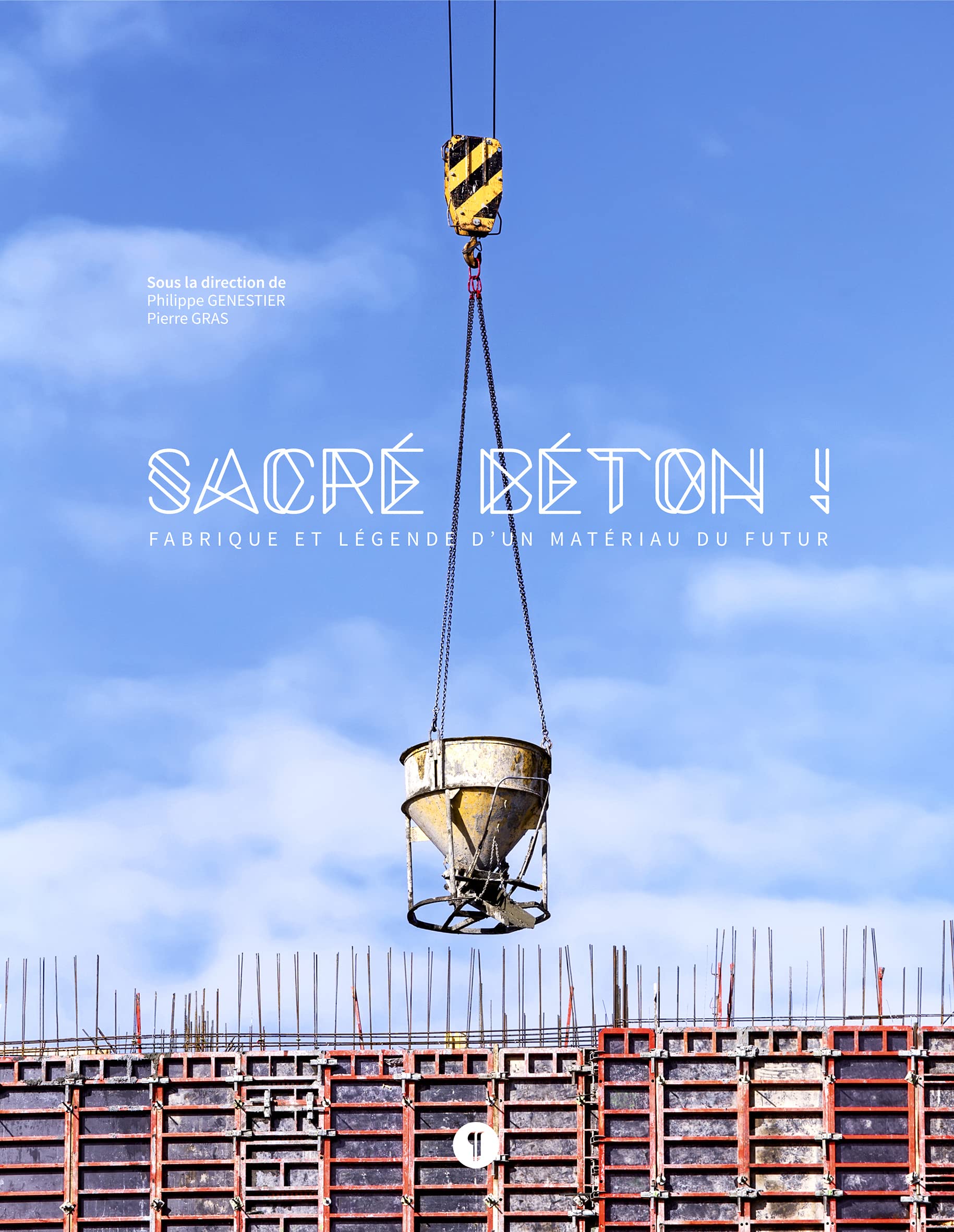 Sacré béton ! Fabrique et légende d'un matériau du futur Film, Art & Culture