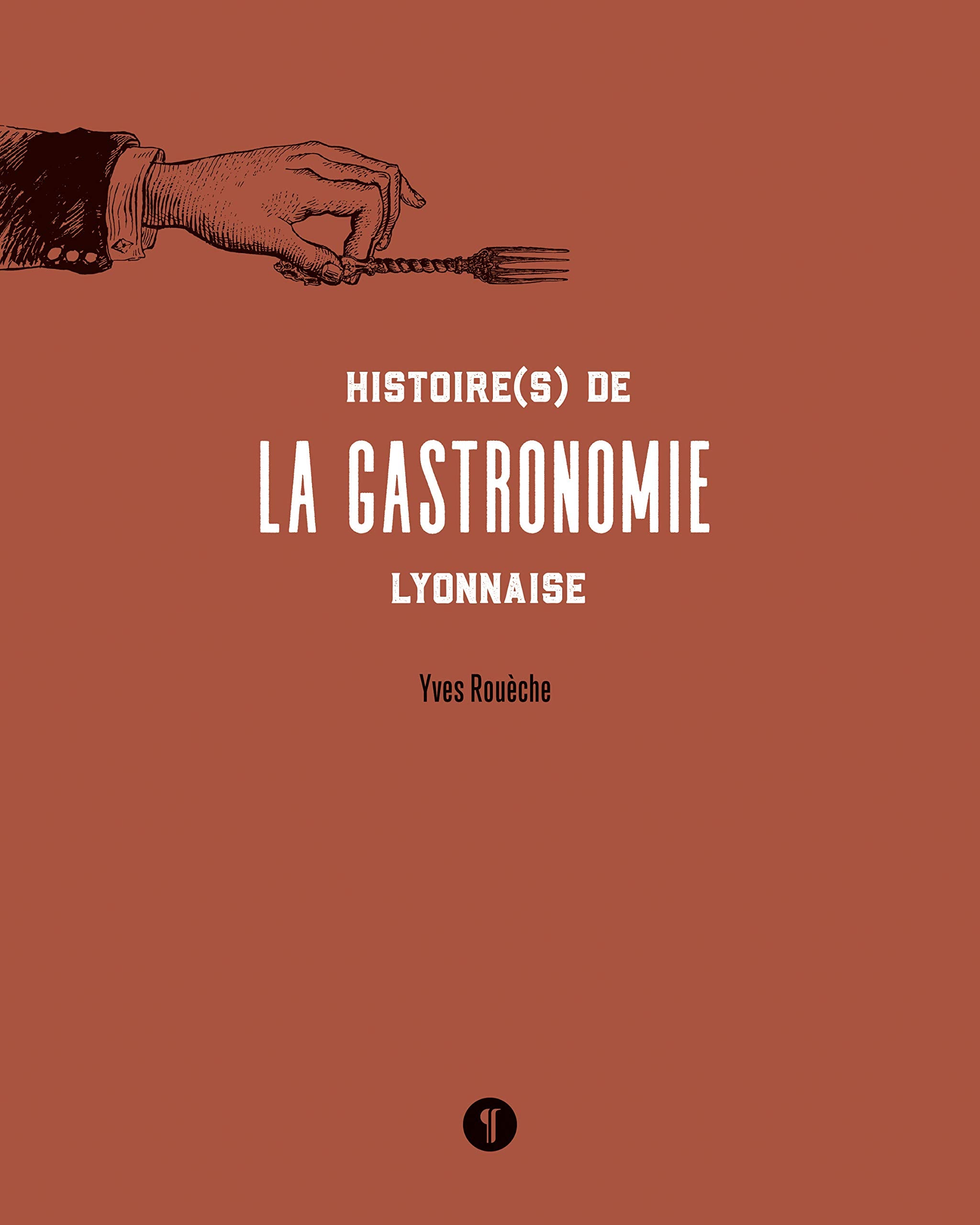 Histoire(s) de la gastronomie lyonnaise Leisure, Home & Garden