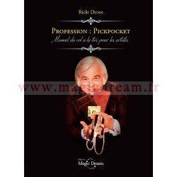 Profession : Pickpocket - Manuel du vol à la tire pour les artistes book