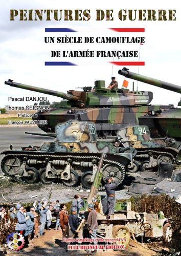 Peintures de guerre - Les camouflages de l'armée française book