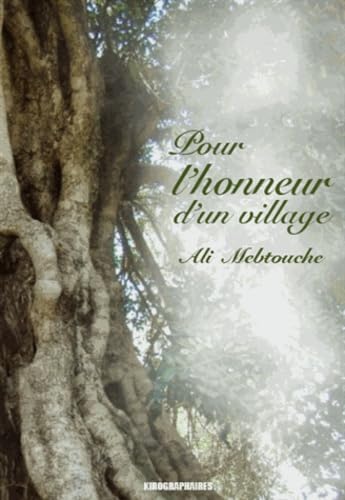 Pour l'honneur d'un village book