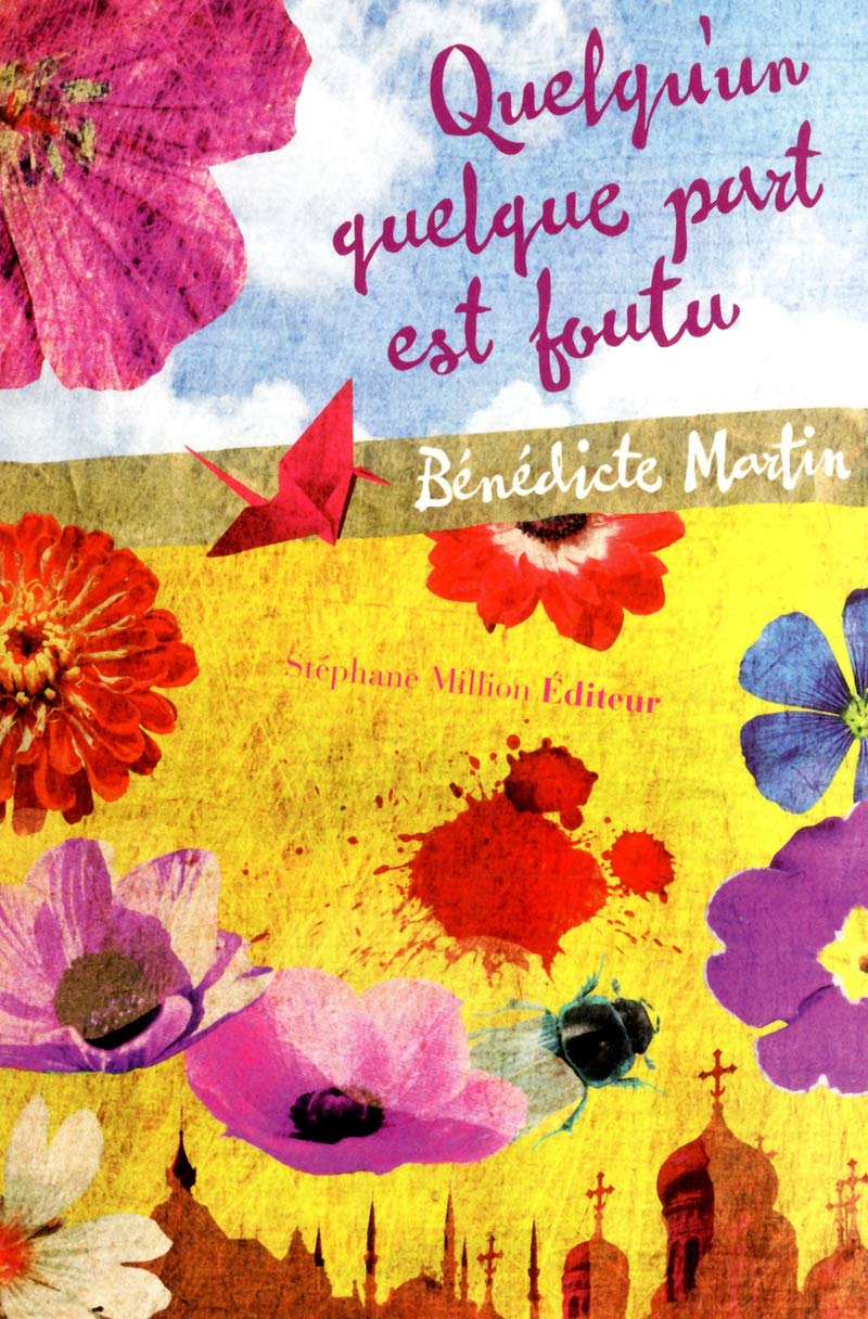 Quelqu'un quelque part est foutu book
