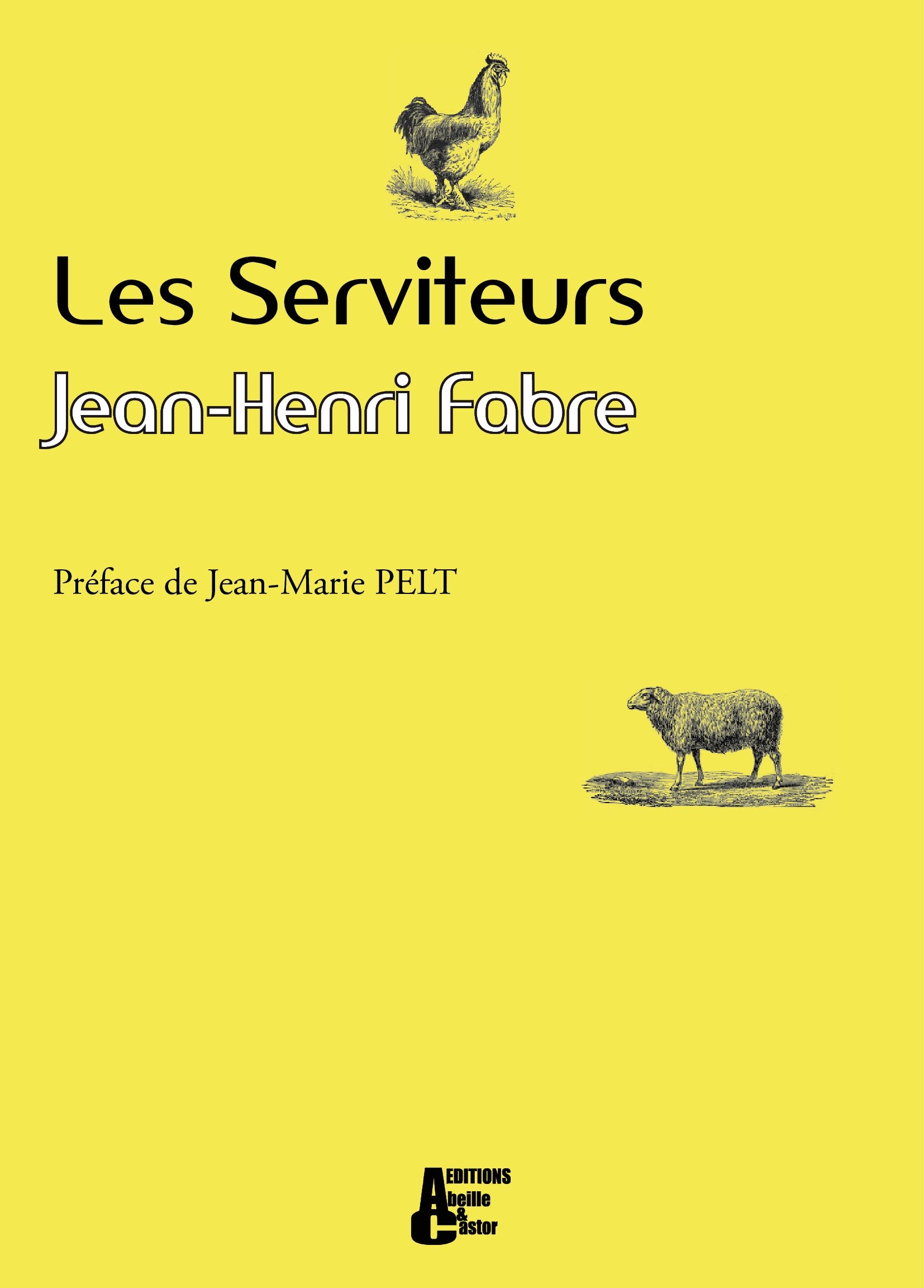 Les Serviteurs: Récits de l'oncle Paul sur les animaux domestiques book