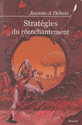 Strategie du Reenchantement book