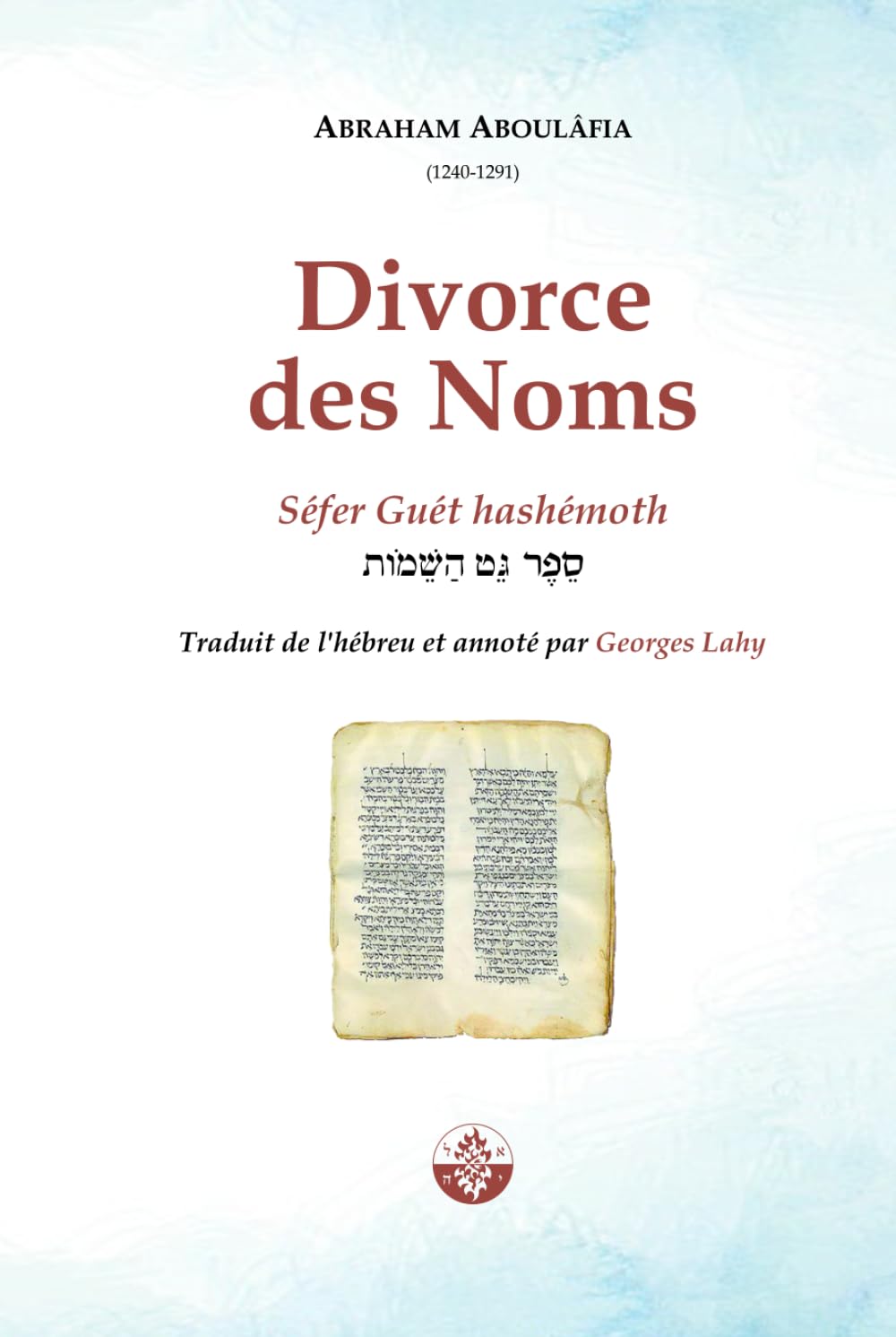 Divorce des Noms: Guét hashémoth book