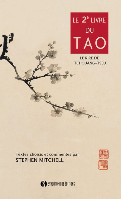 Le deuxiéme livre du tao : le rire de Tchouang-tseu Religion & Esotericism