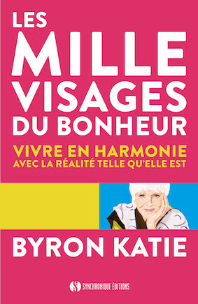 Les mille visages du bonheur : vivre en harmonie avec la réalité telle qu'elle est Lifestyle