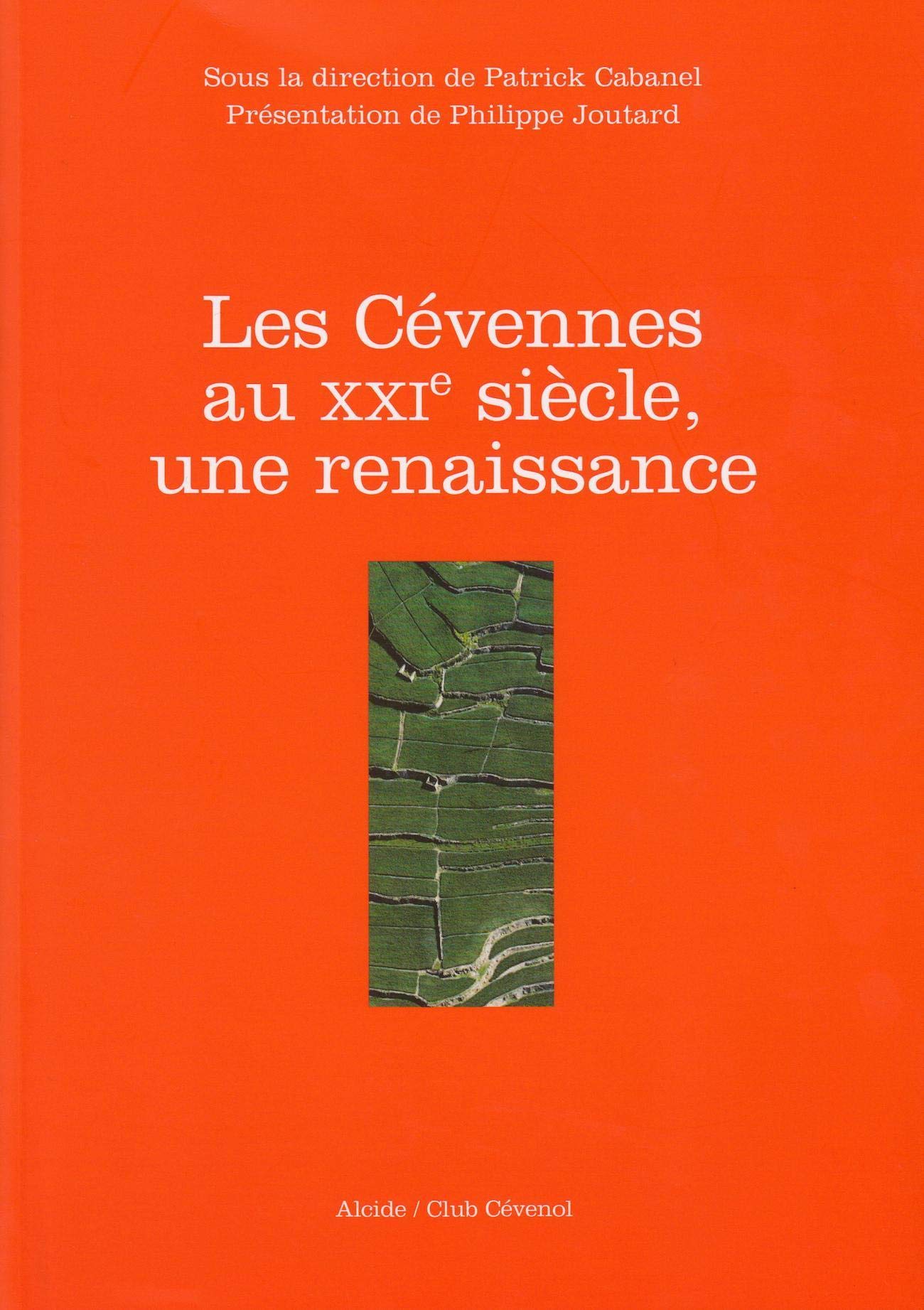 Les Cévennes au XXIe siècle, une renaissance Books