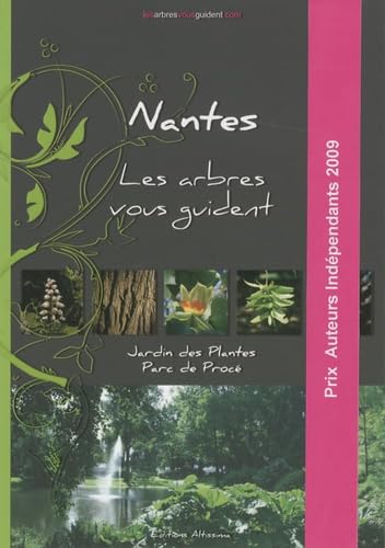 Nantes - Les arbres vous guident: Jardin des Plantes : Parc de Procé Garden & Plants