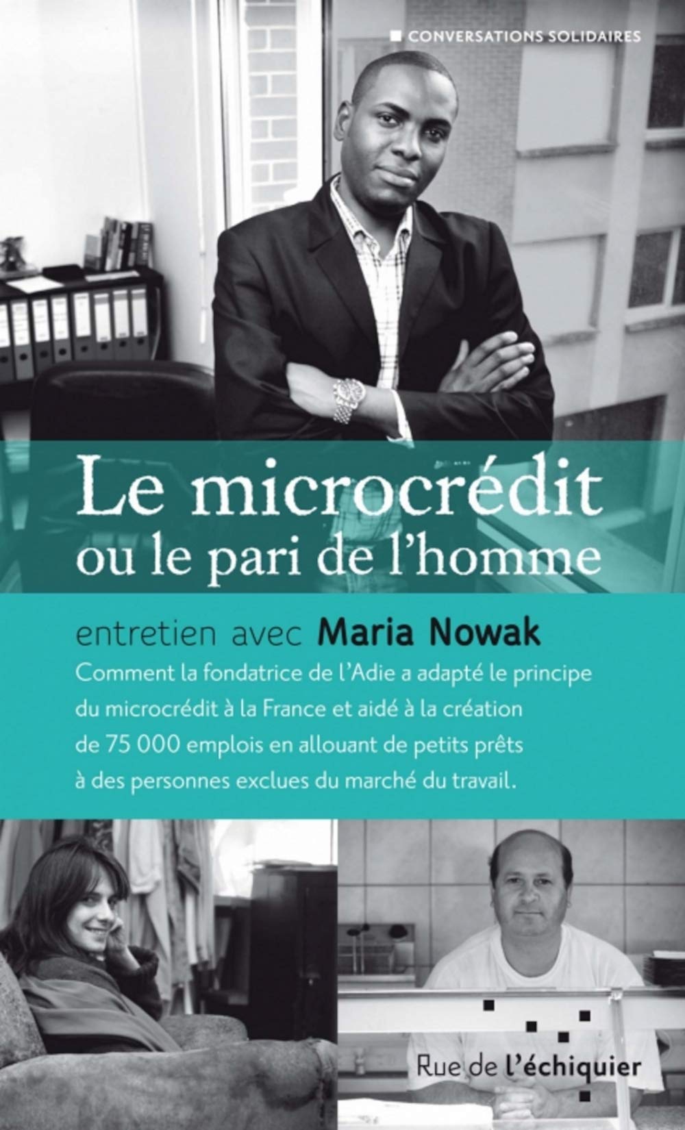 Le microcrédit ou le pari de l'homme Business, Finance & Career