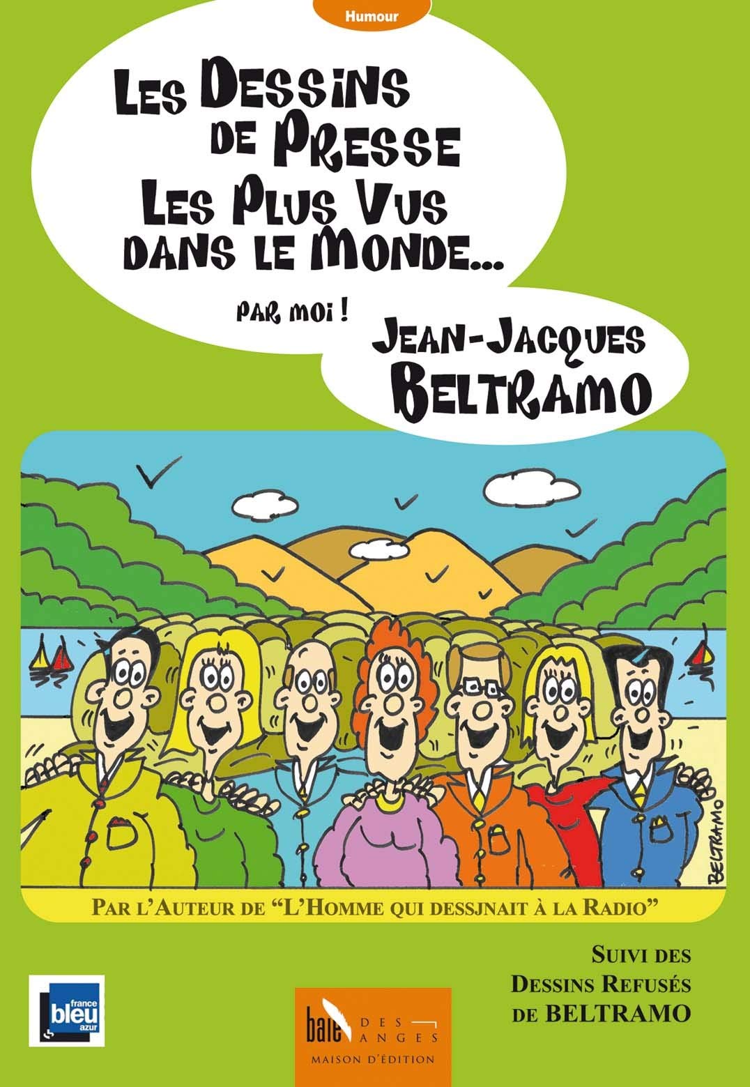 Les dessins de presse les plus vus dans le monde book