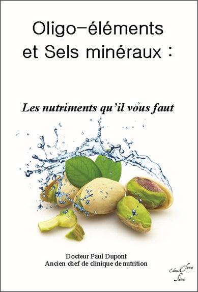 Oligo-éléments et sels minéraux : les nutriments qu'il vous faut Health, Nutrition & Fitness