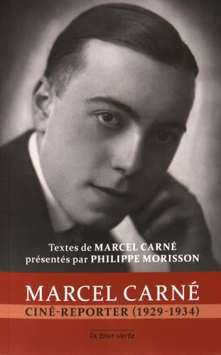 MARCEL CARNÉ CINÉ-REPORTER (1929-1934) Books