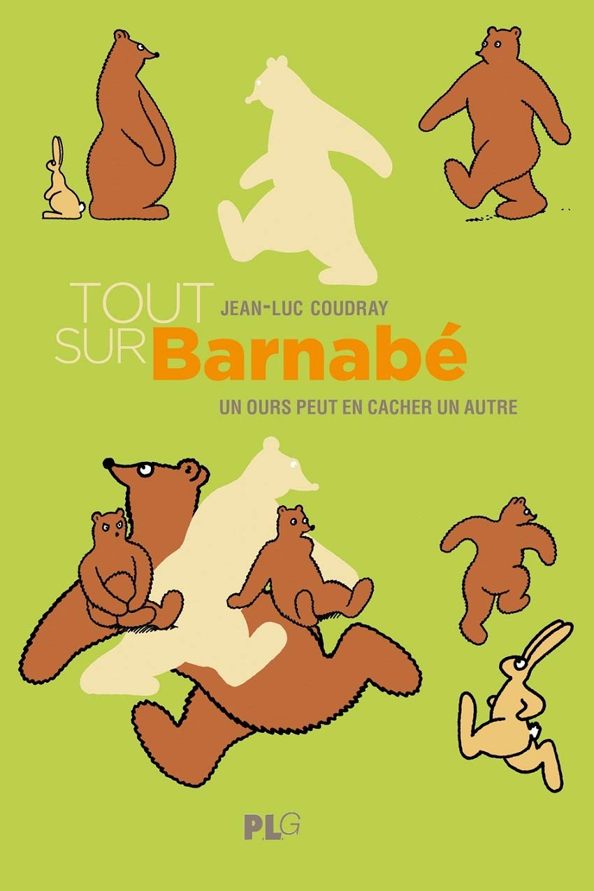 Tout sur Barnabé: Un ours peut en cacher un autre book