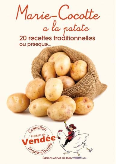 Marie-cocotte a la patate - 20 recettes traditionnelles ou presque... Books