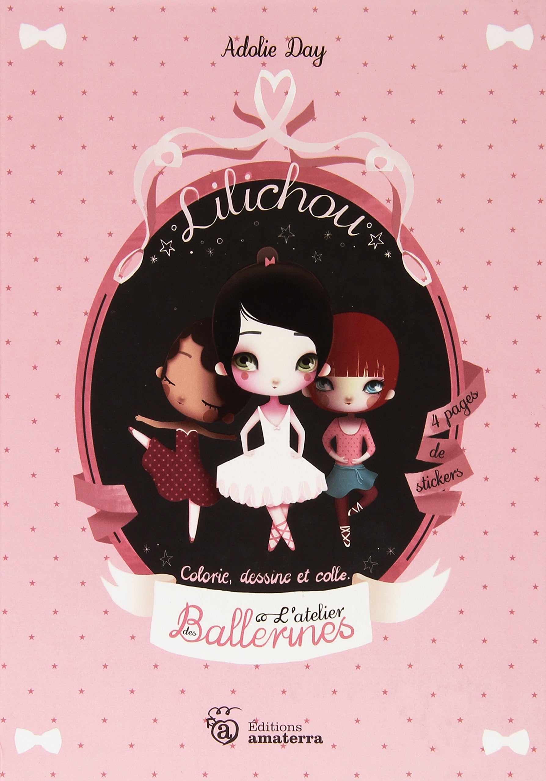 L'atelier des Ballerines Lilichou: Colorie, dessine et colle book