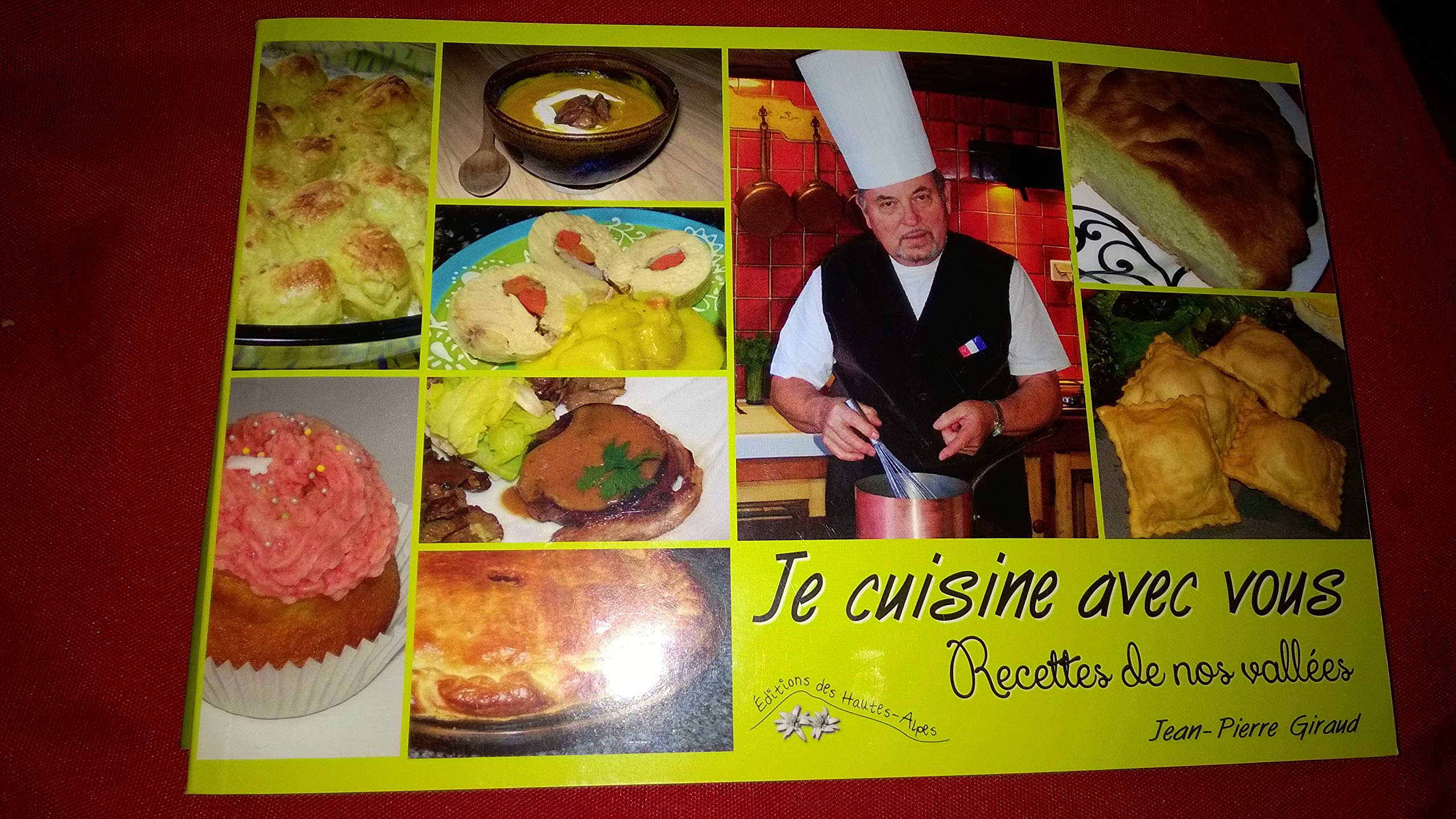Je Cuisine Avec Vous Recettes de Nos Vallées Books