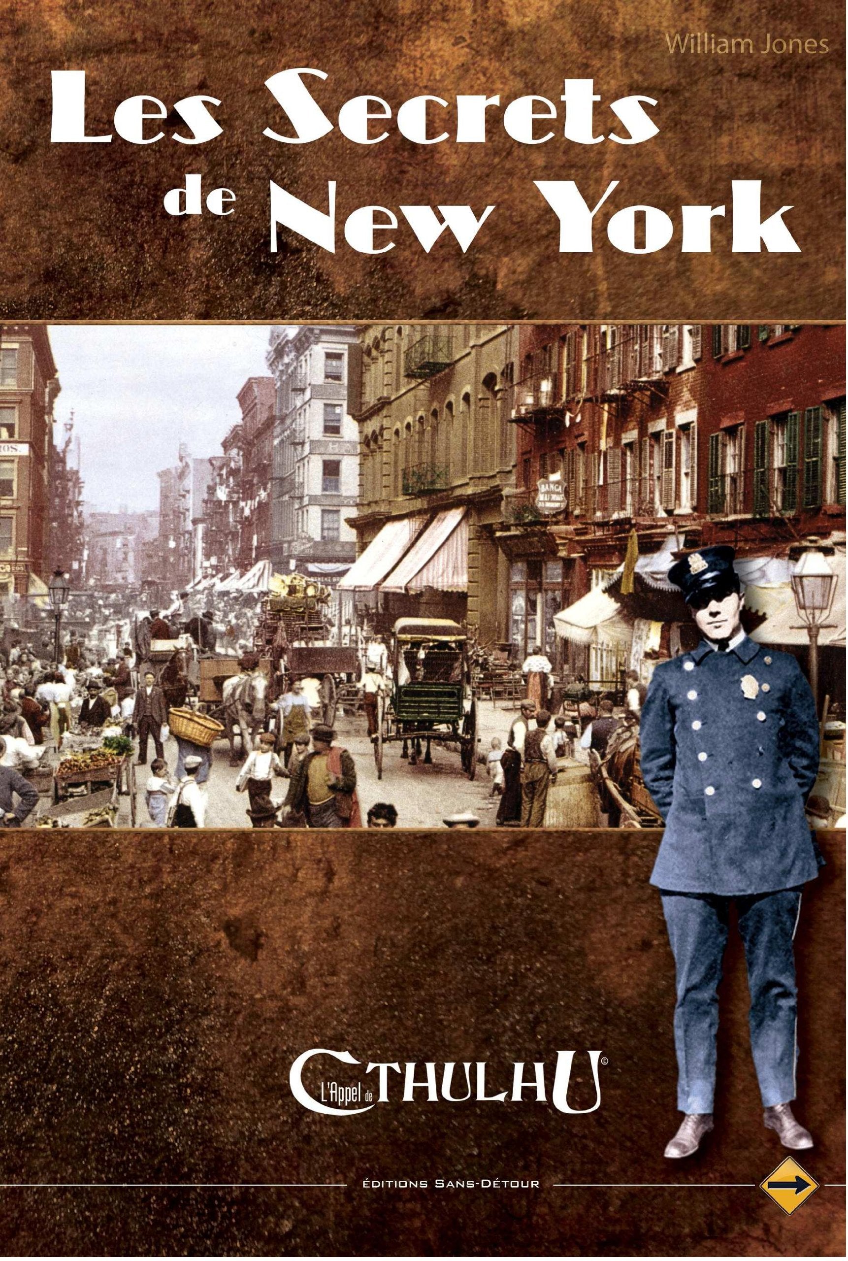 Sans Détour - L'Appel de Cthulhu JDR - Les Secrets de New York book