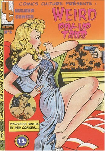 Golden comics n°02 Weird Pin Up Tales Books