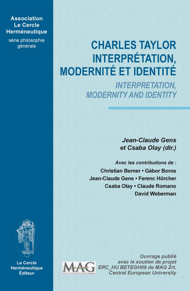 Charles Taylor - interprétation, modernité et identité Books
