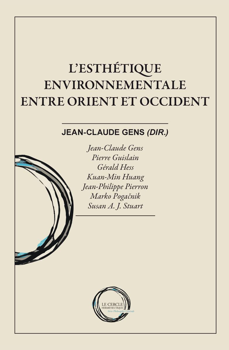 L'esthétique environnementale entre Orient et Occident book