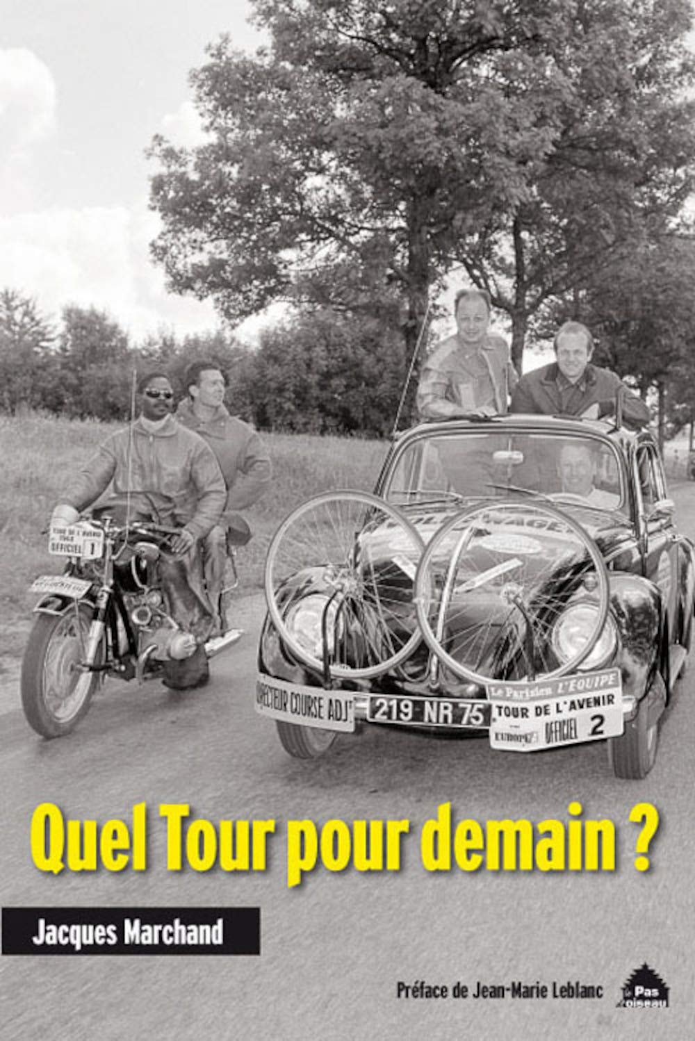 Le tour de France 1914: De la fleur au guidon à la baïonette au canon Leisure & Fun