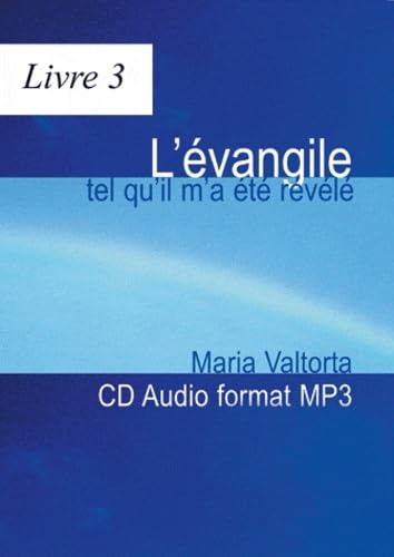 L'évangile tel qu'il m'a été révélé CD03 - la deuxième année de la vie publique (1ère partie) Religion & Esotericism