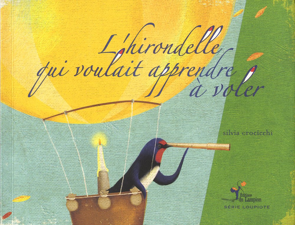 L'hirondelle qui voulait apprendre à voler book