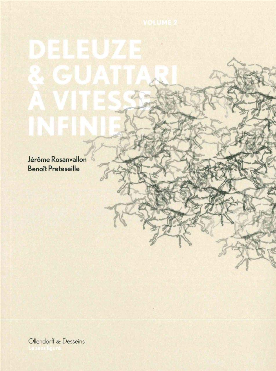Deleuze & Guattari à vitesse infinie: Tome 2 book