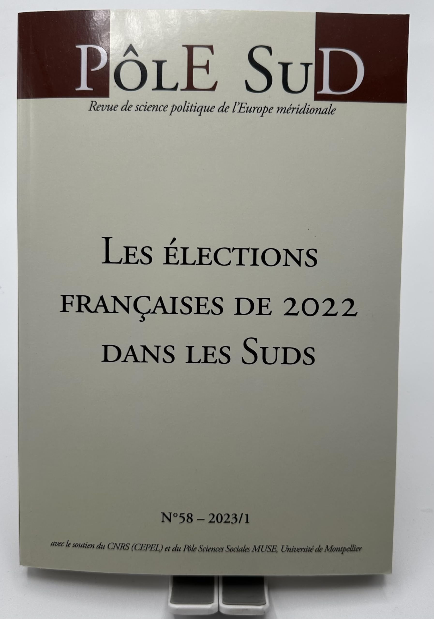 LES ÉLECTIONS FRANÇAISES DE 2022 DANS LES SUDS Politics & History