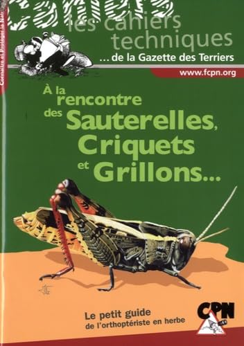 A la rencontre des sauterelles, criquets et grillons book