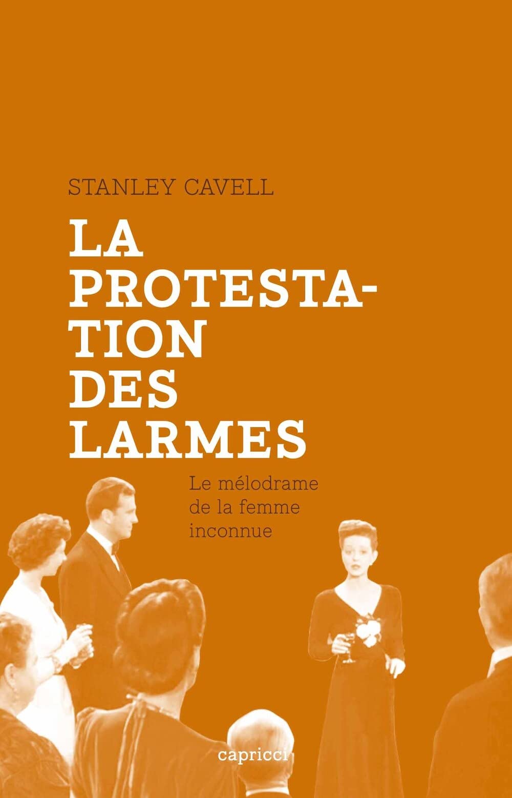LA PROTESTATION DES LARMES: Le mélodrame de la femme inconnue Film, Art & Culture