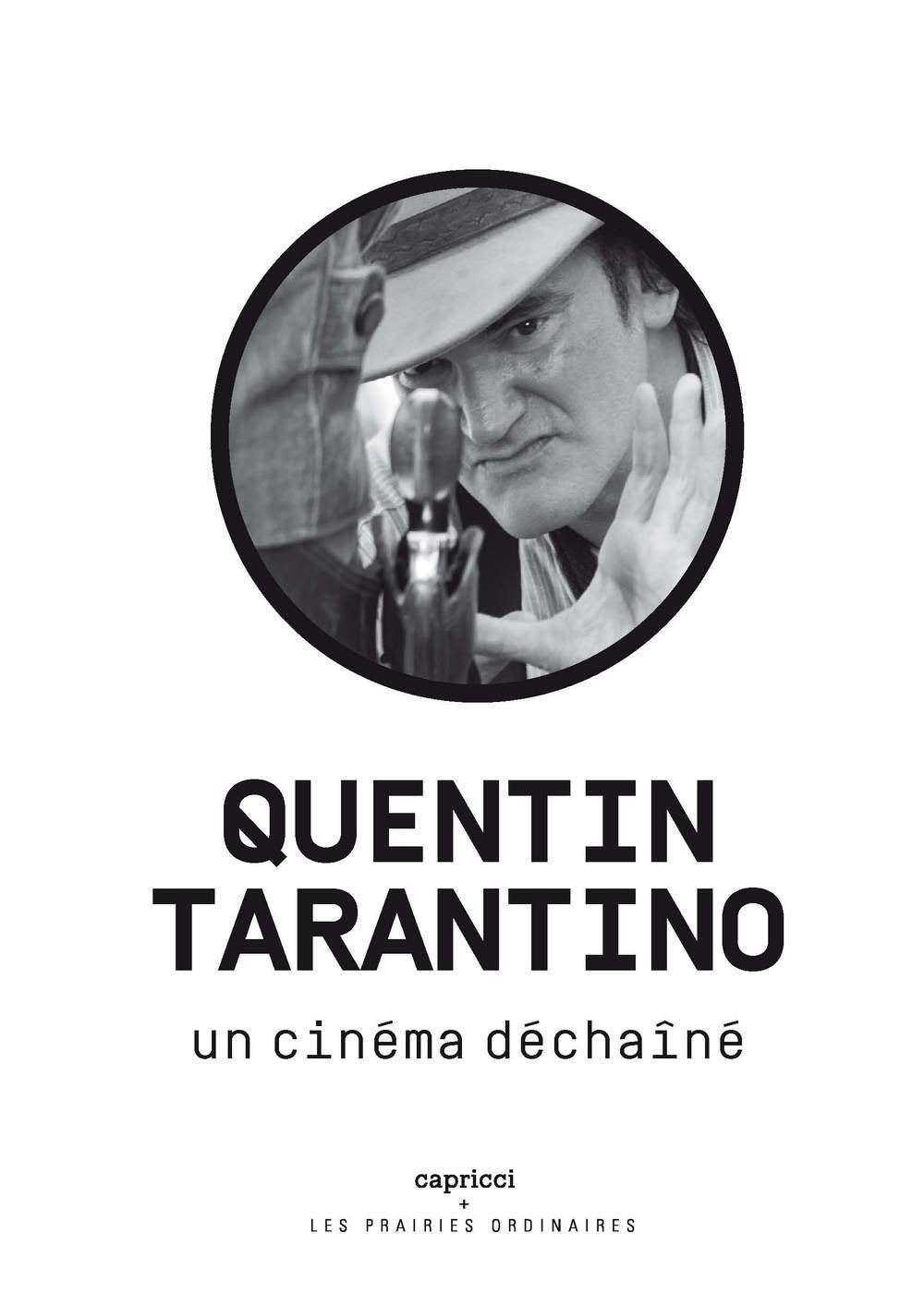 Quentin Tarantino: Un cinéma déchaîné Books