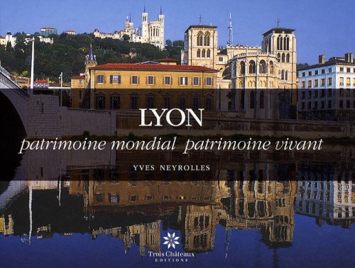 Lyon, patrimoine mondial patrimoine vivant Leisure, Home & Garden