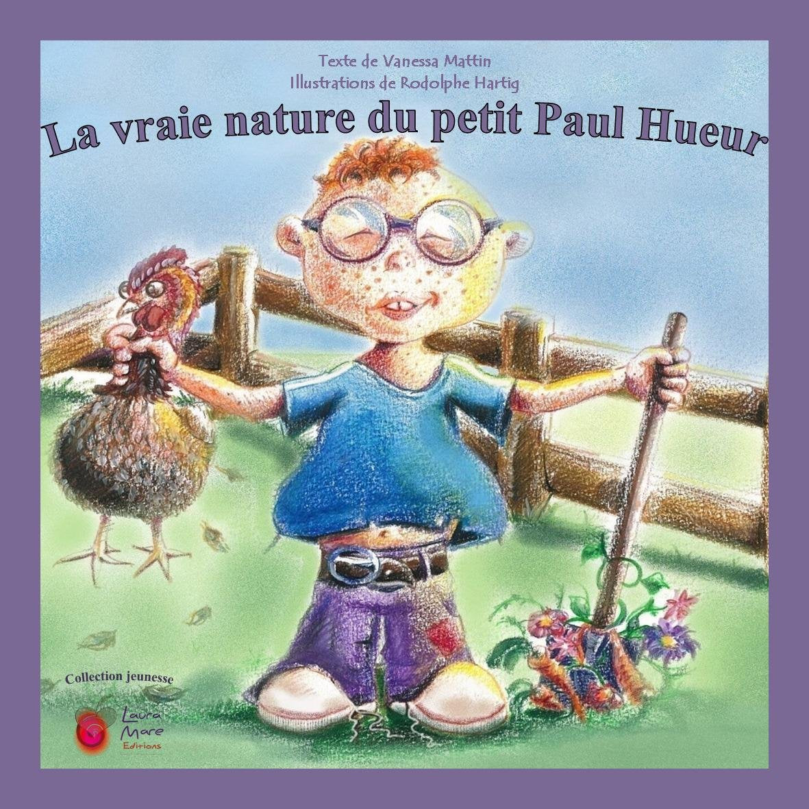 La vraie nature du petit Paul Hueur book